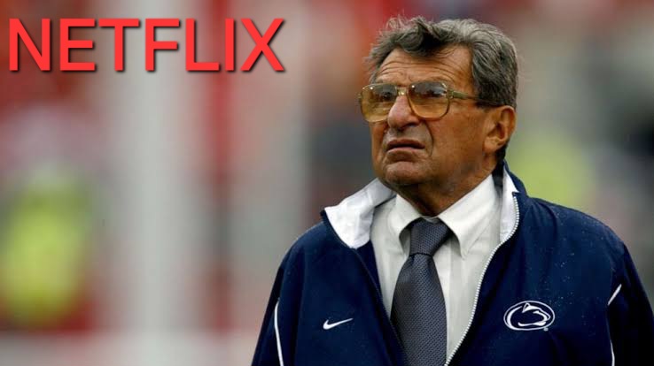 It’s Official; GOOD NEWS: Netflix Set to Release a Documentary on Penn State Nittany Lions Football and Joe Paterno – A Journey Through College Football Legacy and Excellence….